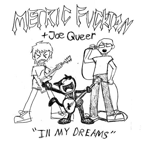 In My Dreams (feat. Joe Queer)