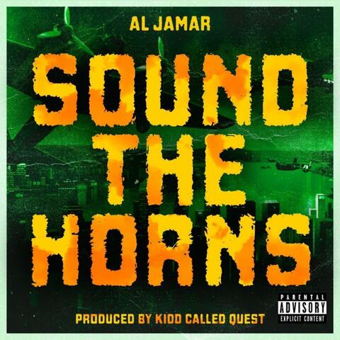 Sound The Horns (feat. Al Jamar) [Radio Edit]