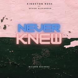 Never Knew (feat. Devon Alexander)