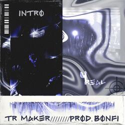 INTRO/4REAL (feat. BONFI)
