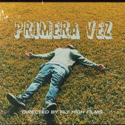 Primera vez