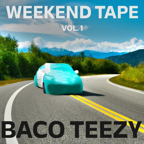 Weekend Tape, Vol. 1