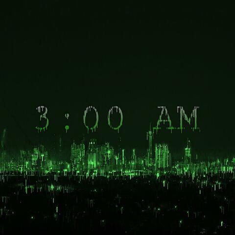 3:00 AM