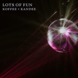 Lots of Fun