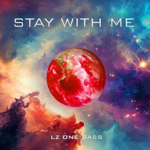 Stay With Me