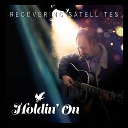 Holdin' On