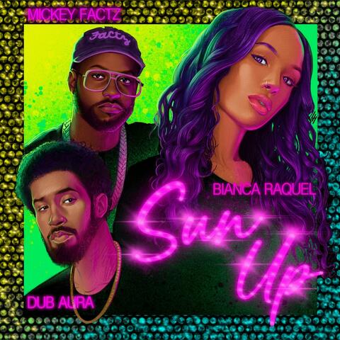 Sun Up (feat. Mickey Factz & Dub Aura)