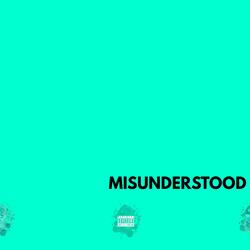Misunderstood (feat. K-Yall)