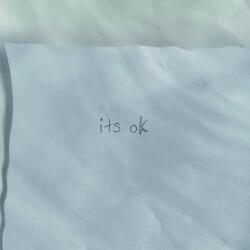 its ok