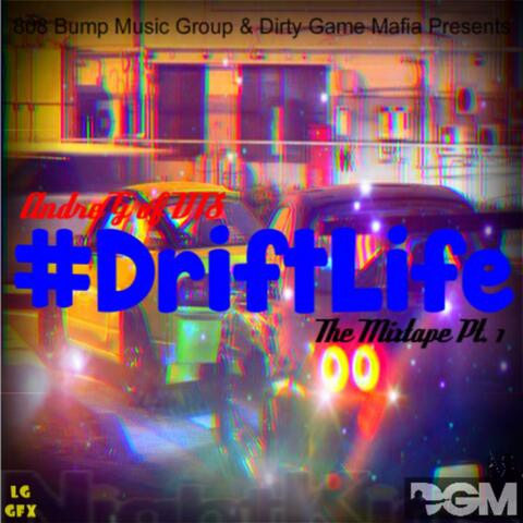 #DriftLife: The Mini​-​Series Vol. 1 (2013)