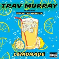 Lemonade (feat. Drew The Dragon)