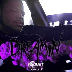 Dreamin