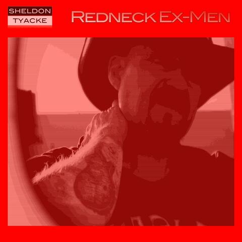 Redneck Ex-Men