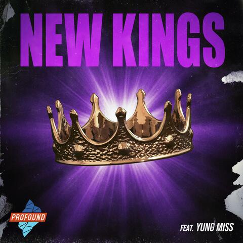 New Kings (feat. Yung Miss)