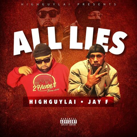 ALL LIES (feat. Jay F)