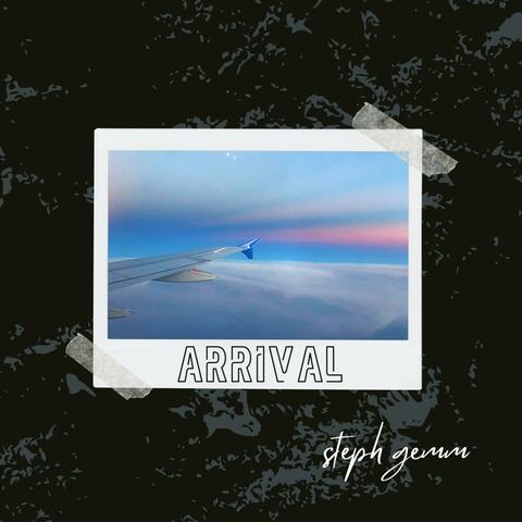 Arrival