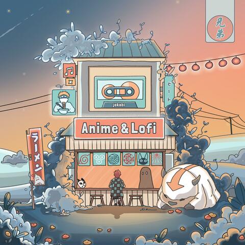 Anime & Lofi