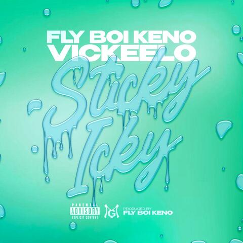 Sticky Icky (feat. Vickeelo)