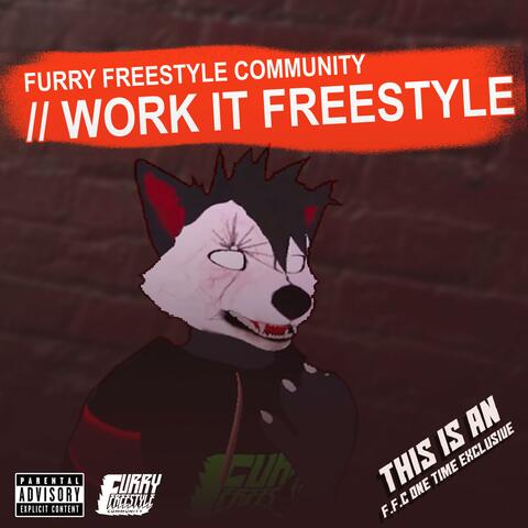 Work It Freestyle (with FFC Lax) (feat. FFC Lax)