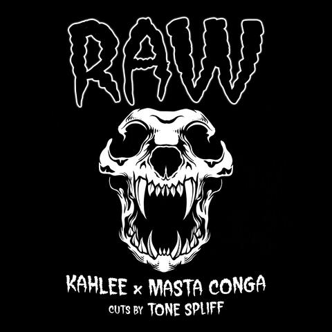 Raw (feat. Masta Conga & Tone Spliff)