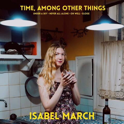 Time, among other things