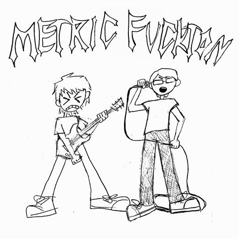 Metric Fuckton EP