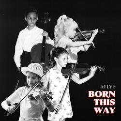 Born This Way (feat. Andrew Vogt)