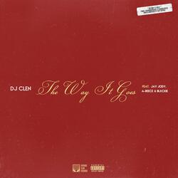 The Way It Goes (feat. Jay Jody, A-Reece & Blxckie)