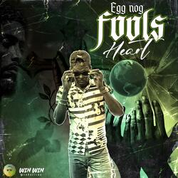 Fools heart