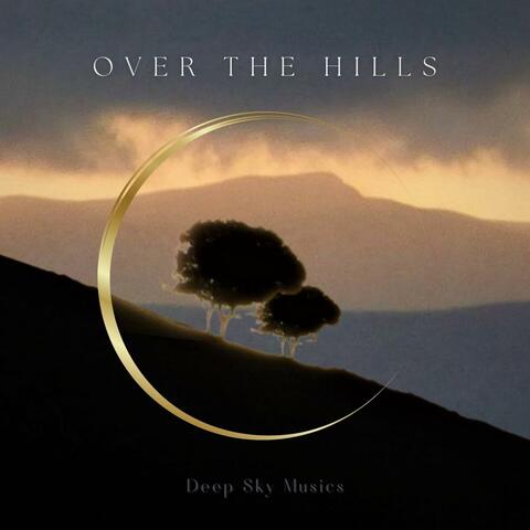 Over the Hills