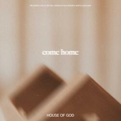 Come Home (Single)
