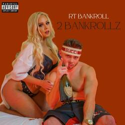 2 Bankrollz
