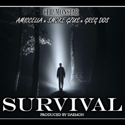 Survival (feat. Smoke Gzus, Greg Dos & Amiccella)