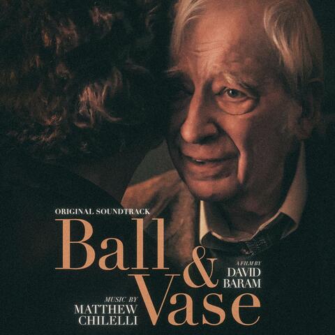 Ball and Vase (Original Motion Picture Soundtrack)