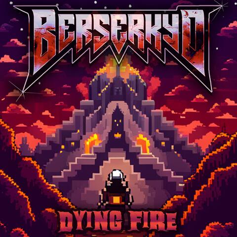 Dying Fire
