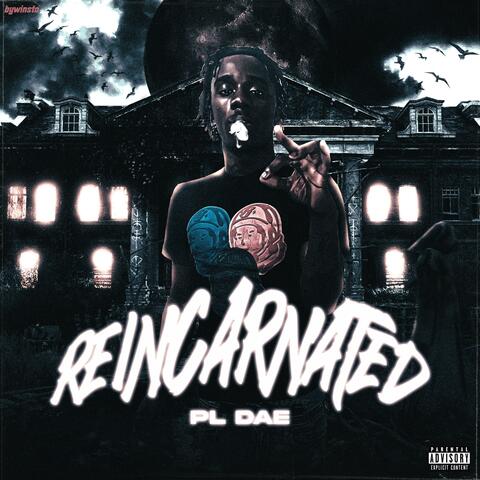 REINCARNATED