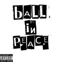 Ball in Peace