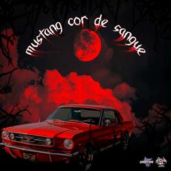 MUSTANG COR DE SANGUE