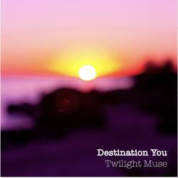 Destination You