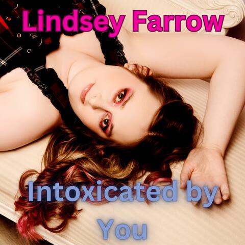 Intoxicated by You