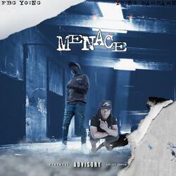 Menace (feat. FBG Young)