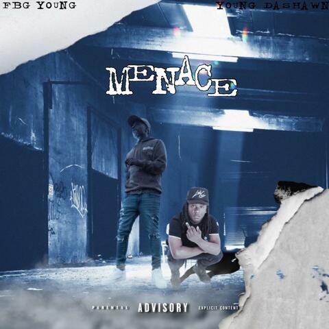 Menace (feat. FBG Young)