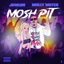 Mosh Pit (feat. Jóvaun)