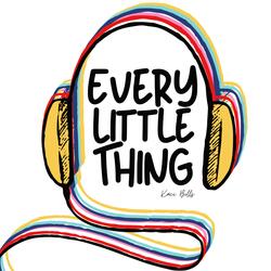 Every Little Thing