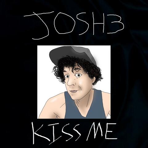 Kiss Me