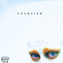 TALKSICK