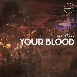 Your Blood