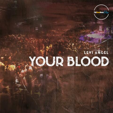 Your Blood
