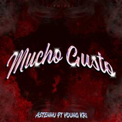 MUCHO GUSTO (feat. YOUNG KRI)