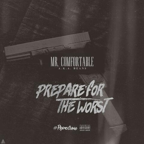 Prepare for the Worst